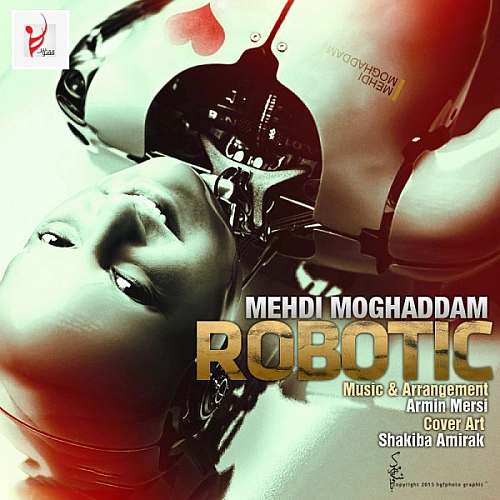 Cover artwork for Robotic by Mehdi Moghadam